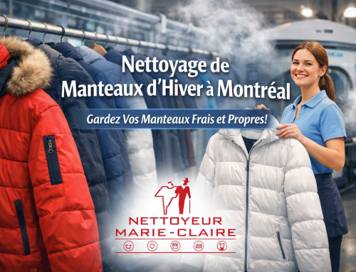 Nettoyage de manteaux d’hiver à Montréal : comment entretenir les manteaux en laine, duvet, cachemire et les doudounes